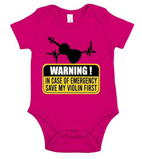In Case Of Emergency Save My Violin First Short Sleeve Baby One-Piece