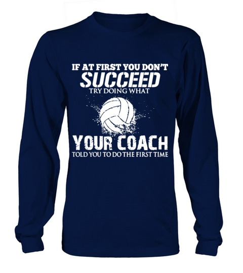 IF AT FIRST YOU DONT SUCCEED VOLLEYBALL SHIRT Women's Long Sleeve