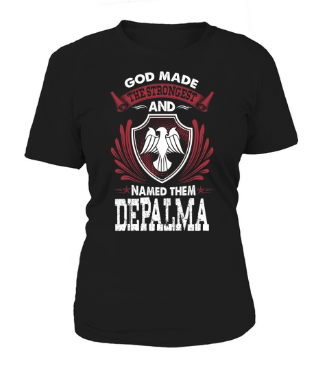 DEPALMA Name shirt, DEPALMA Funny Name, DEPALMA Family Name Gifts T Shirt T-Shirt Woman