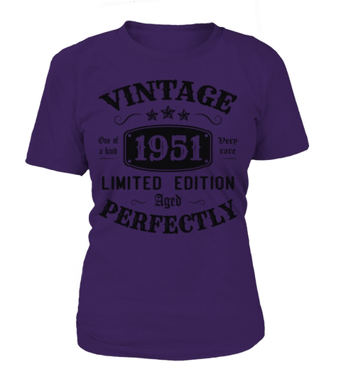 Vintage 1951 Limited Edition Aged Perfectly T-Shirt Woman
