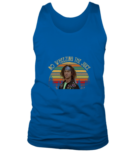 Pauly Shore  No Wheezing The Juice Tank Top Unisex