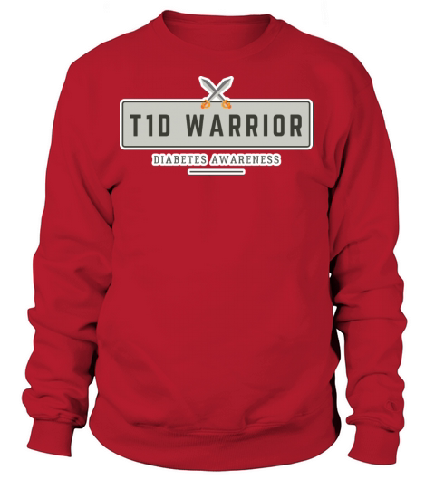 T1D - Type 1 Diabetes warrior Diabetes awareness Women's Sweatshirt