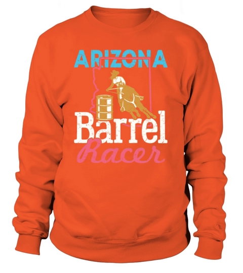 Barrel Racing Arizona Barrel Racer Women's Sweatshirt
