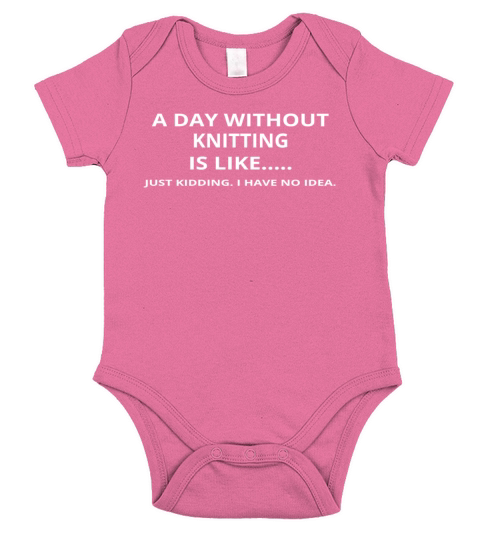day without gift geschenk love knitting Short Sleeve Baby One-Piece