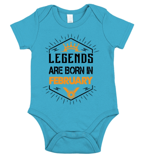 Legends are born in February Short Sleeve Baby One-Piece