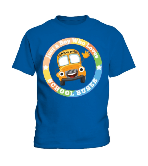 Just a Boy Who Loves School Buses kindergarten Kids T-Shirt