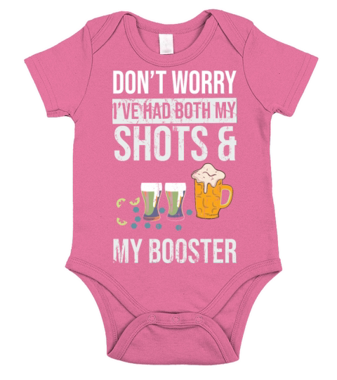 Don t worry I ve had both my shots and booster Short Sleeve Baby One-Piece