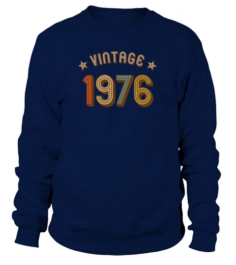 1976 vintage retro year of birth birthday Women's Sweatshirt