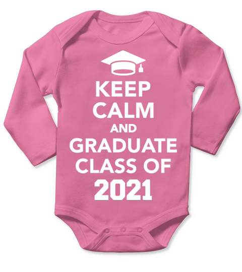 Class of 2021 Long Sleeve Baby One-Piece
