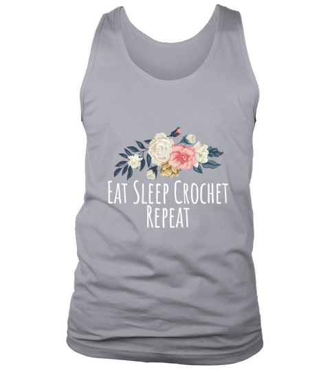 Eat Sleep Crochet Repeat  Mom Floral Tank Top Unisex