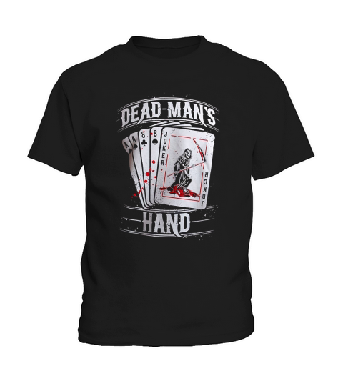 Aces And Eights Dead Mans Hand Card Player Kids T-Shirt