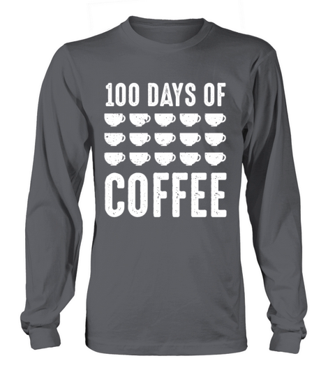 100 Day Of Coffee Teacher Women's Long Sleeve