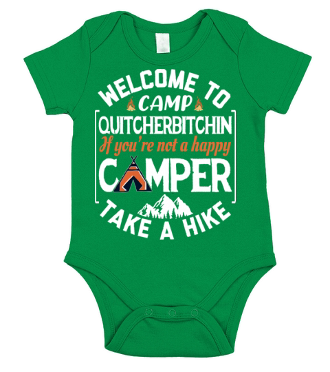 Welcome to Camp Quitcherbitchin Short Sleeve Baby One-Piece