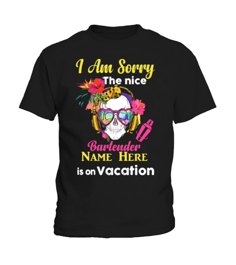 i am sorry the nice bartender name here is on Kids T-Shirt