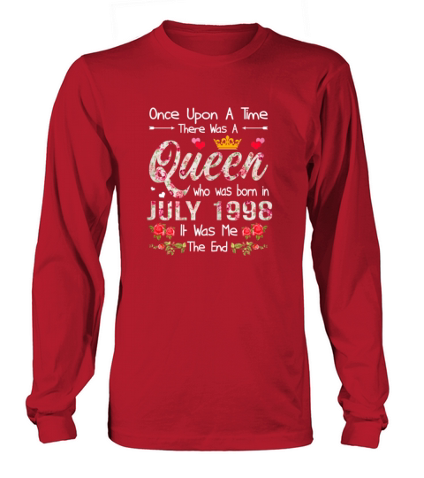 Womens Girls 21st Birthday Queen July 1998 Shirt Women's Long Sleeve