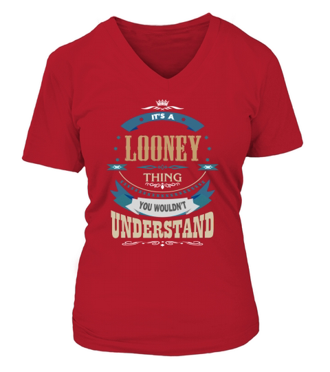 LOONEY, Its a LOONEY thing V-neck T-Shirt Woman