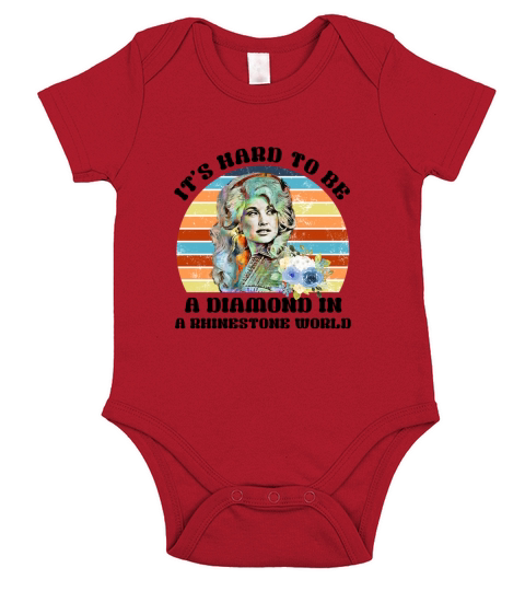 Dolly Parton It is hard to be a diamond in a rhinestone world Short Sleeve Baby One-Piece