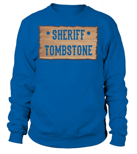 Sheriff Tombstone Men's Sweatshirt