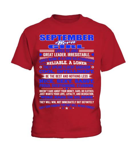 QUALITIES OF THE GIRL BORN IN SEPTEMBER SEPTEMBE Kids T-Shirt