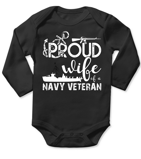 Proud Wife Of A Navy Veteran 01 Long Sleeve Baby One-Piece