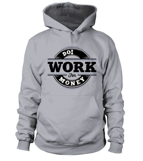 Do Work for Money Women's Hoodie