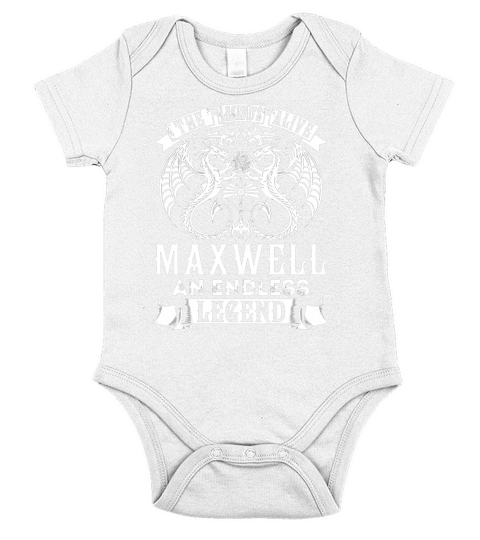 MAXWELL Shirts - Legend is Alive MAXWELL An Endless Legend Name Shirts Short Sleeve Baby One-Piece