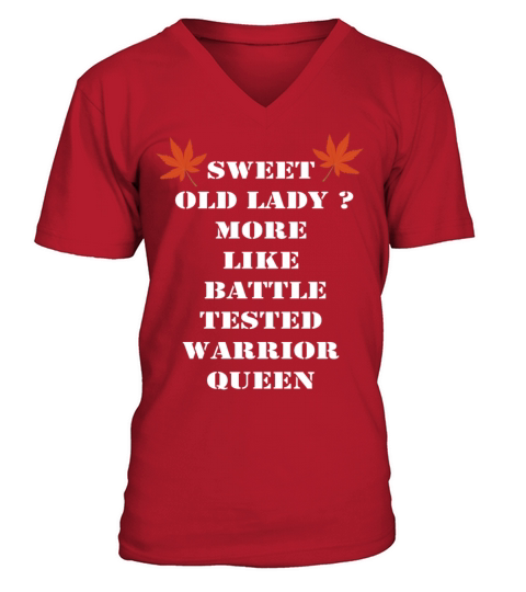 Sweet Old Lady More Like Battle Tested Warrior Men's V-Neck T-shirt