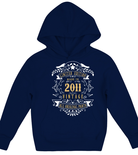 Limited Edition Made In 2011 Vintage Original Kids Hoodie
