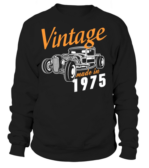 Vintage made in 1975 Women's Sweatshirt
