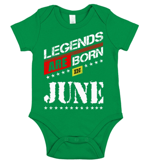 Legends Are Born In June Short Sleeve Baby One-Piece