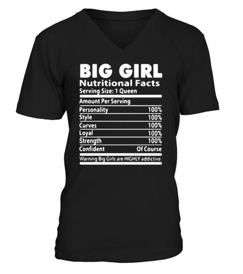 Big Girl Nutrition Facts Serving Size 1 Queen Amount Per Serving V-Neck T-shirt