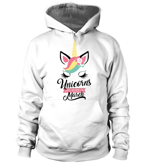 unicorns are born in march Women's Hoodie