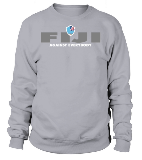 Fiji Against Everybody Women's Sweatshirt