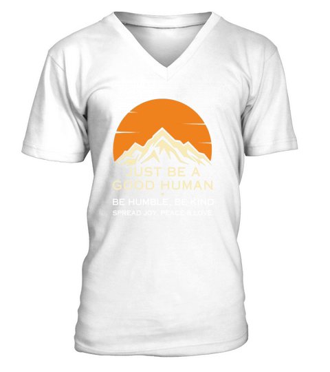 Just Be A Good Human V-Neck T-shirt