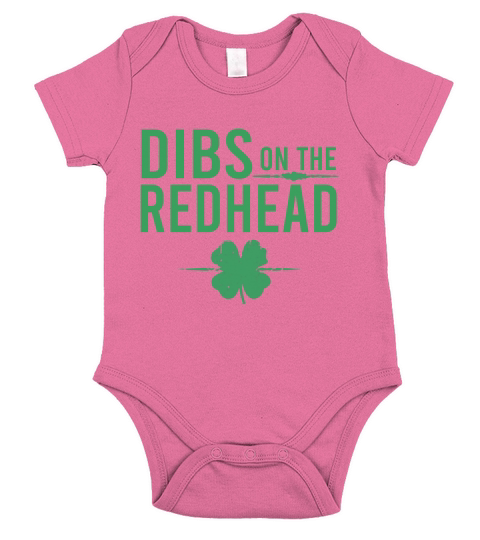 Official St Patricks Day – Dibs On The Redhead shirt Short Sleeve Baby One-Piece