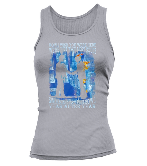 Wish You Were Here Lyrics Pink Floyd Delicate Sound Of Thunder shirt Tank top Woman