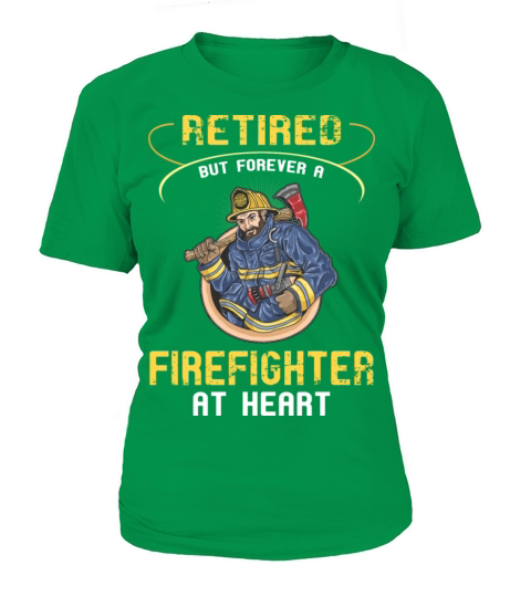 Retired But Forever Firefighter At Heart T-Shirt Women's T-Shirt