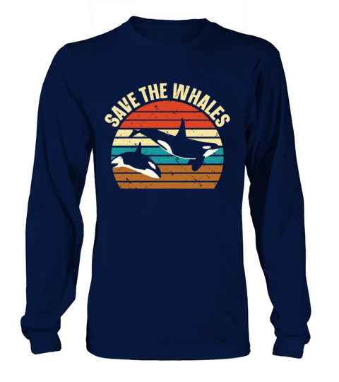 Save The Whales Orca Marine Biologist Women's Long Sleeve