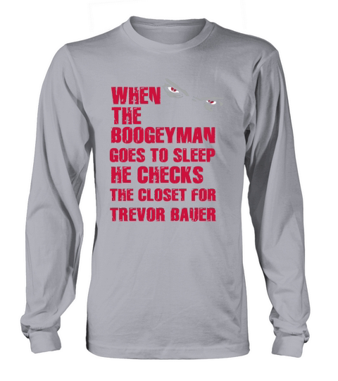 Trevor Bauer Cleveland Baseball Sports Boogeyman Long sleeved Unisex