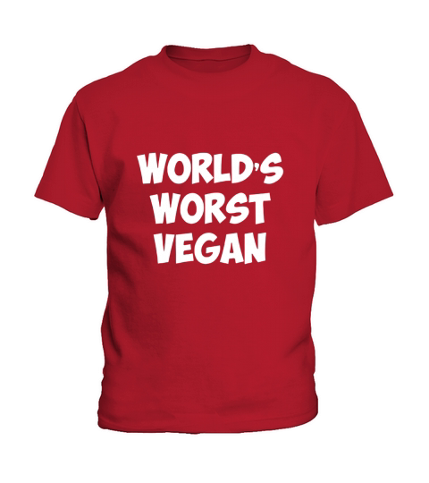 Worlds Worst Vegan Vegetarian Meat Lover T-Shirt T-Shirts Kids T-Shirt