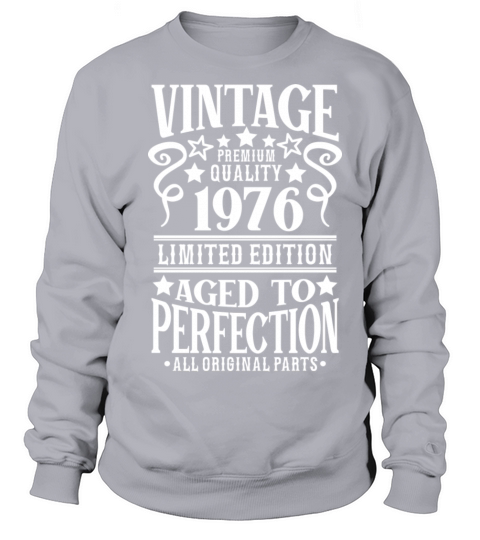 1976 Vintage Birthday Aged to Perfection Women's Sweatshirt