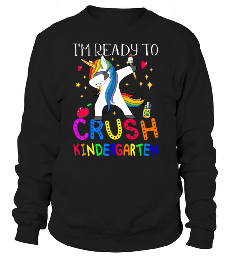 Im Ready To Crush Kindergarten Dabbing Unicorn Women's Sweatshirt