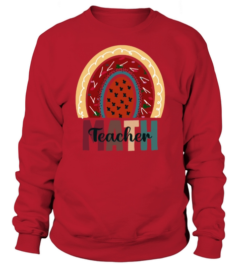 Cute Math Teacher Rainbow Back To School Supplies Women's Sweatshirt