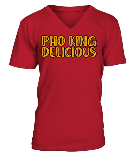 Pho King Delicious 5 Men's V-Neck T-shirt