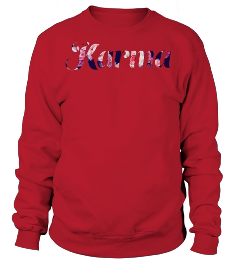 Karma Women's Sweatshirt