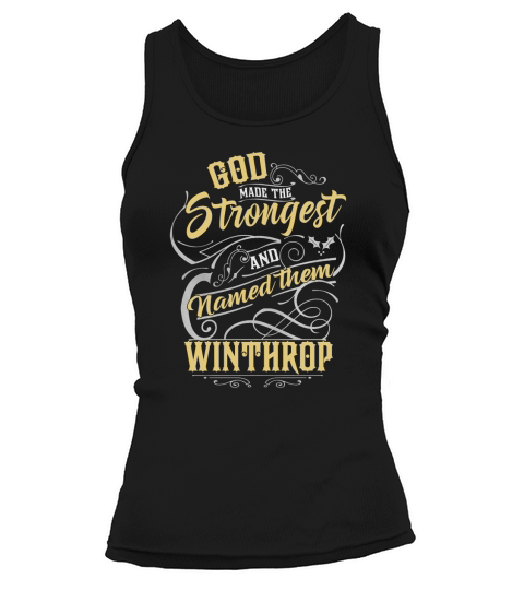 God Made The Strongest And Named Them Winthrop Tank top Woman