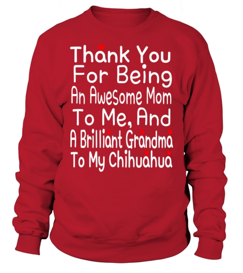 Thank You For Being An Awesome Mom To Me And A Bri Men's Sweatshirt