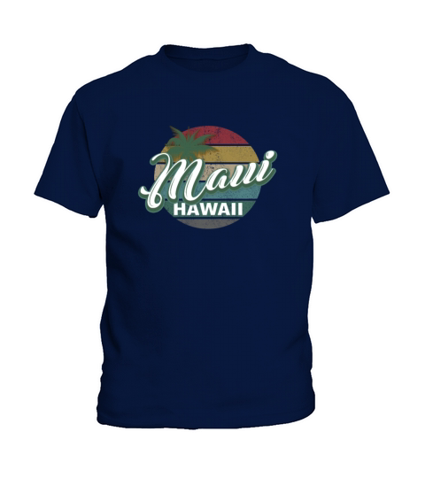 Maui Hawaii Retro Classic Vintage Design Kids T-Shirt