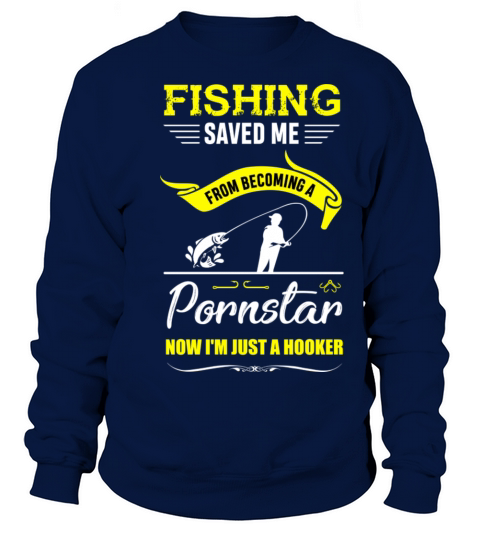 Fishing Fisherman Pornstar Hooker Angler Gift Men's Sweatshirt