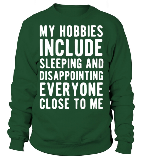 My Hobbies Women's Sweatshirt